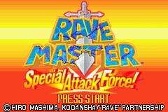 Rave Master Special Attack Force title screen for GameBoy Advance
